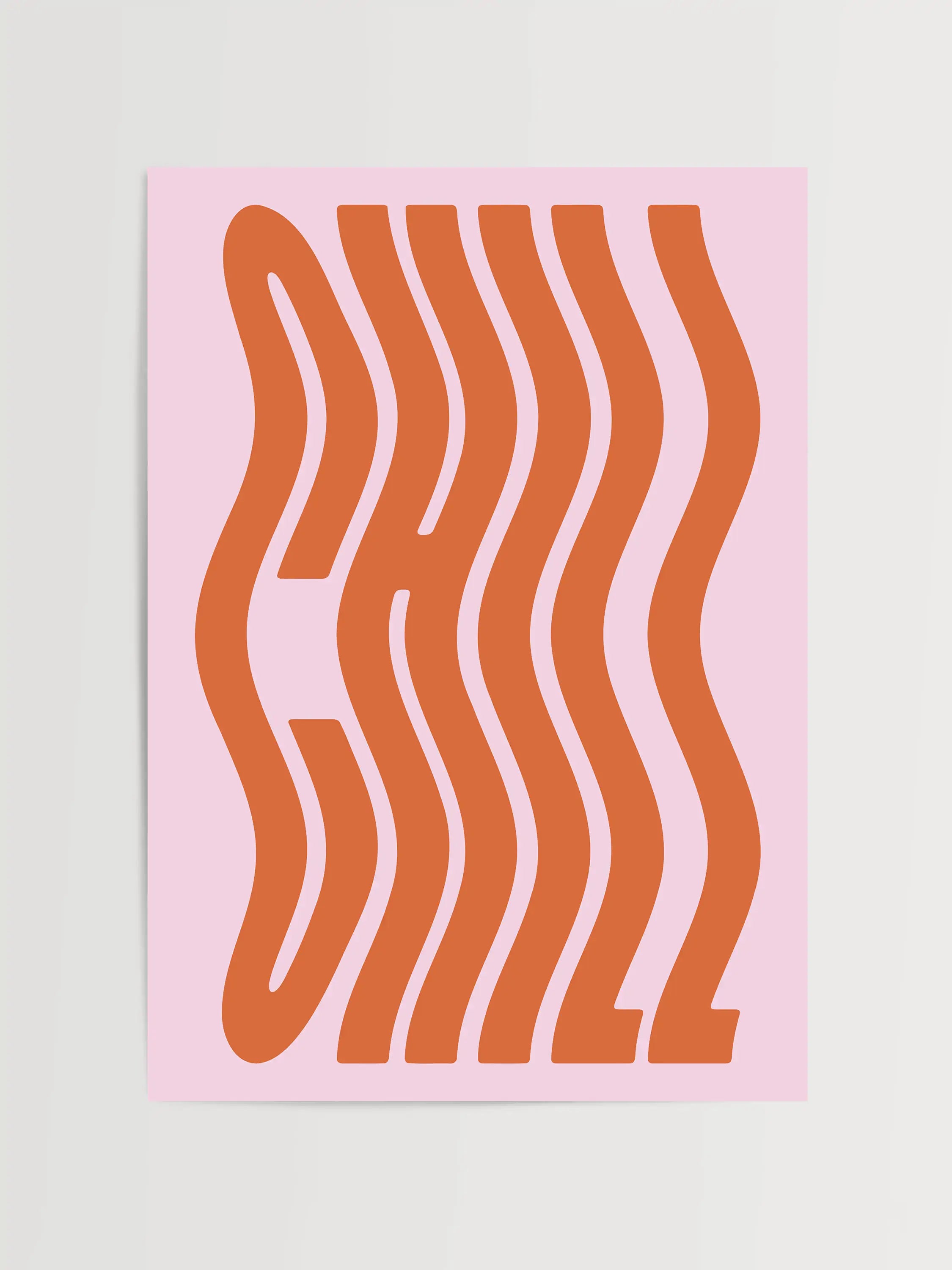 Chill Typografi Print