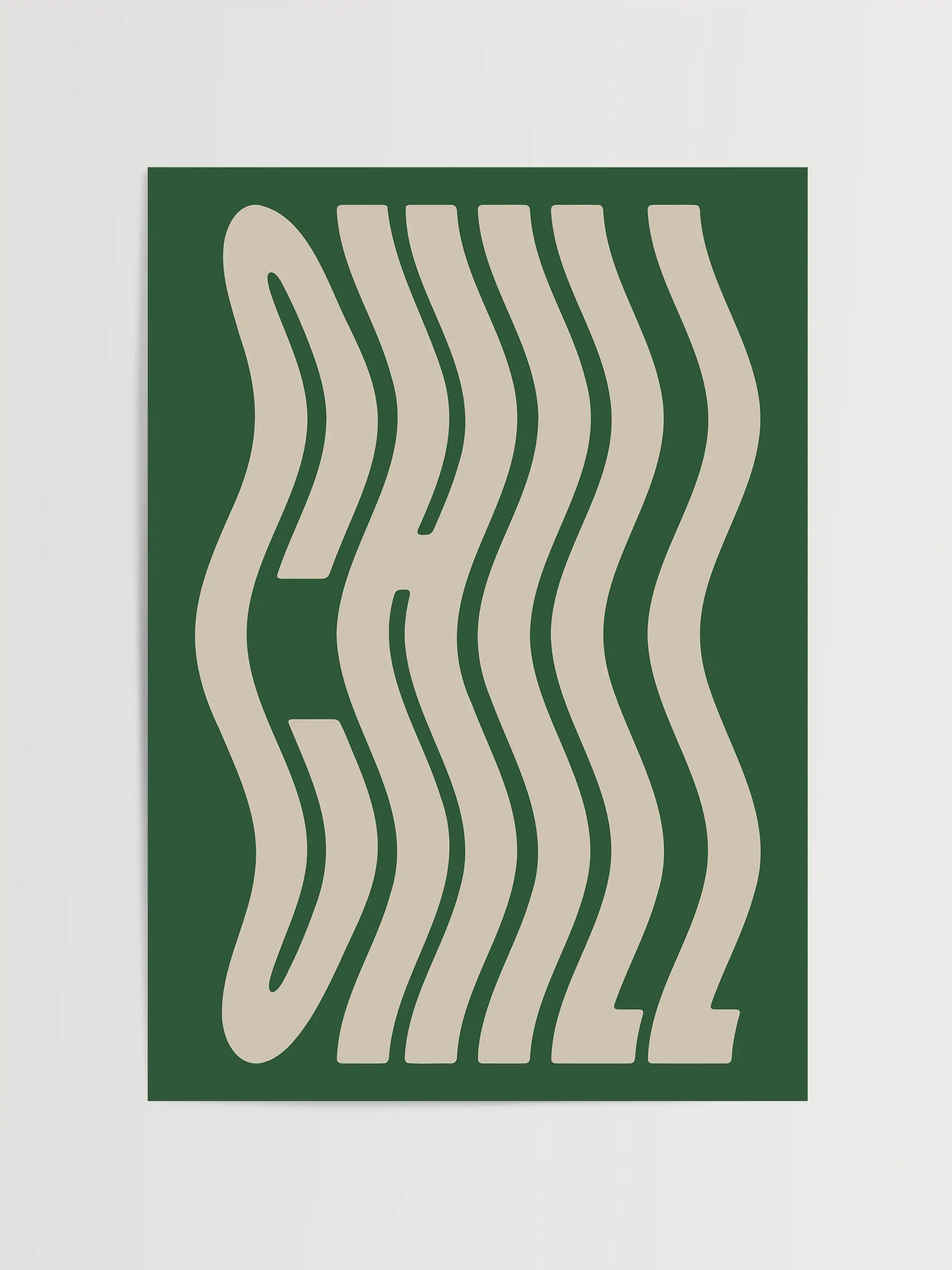 Chill Typografi Print