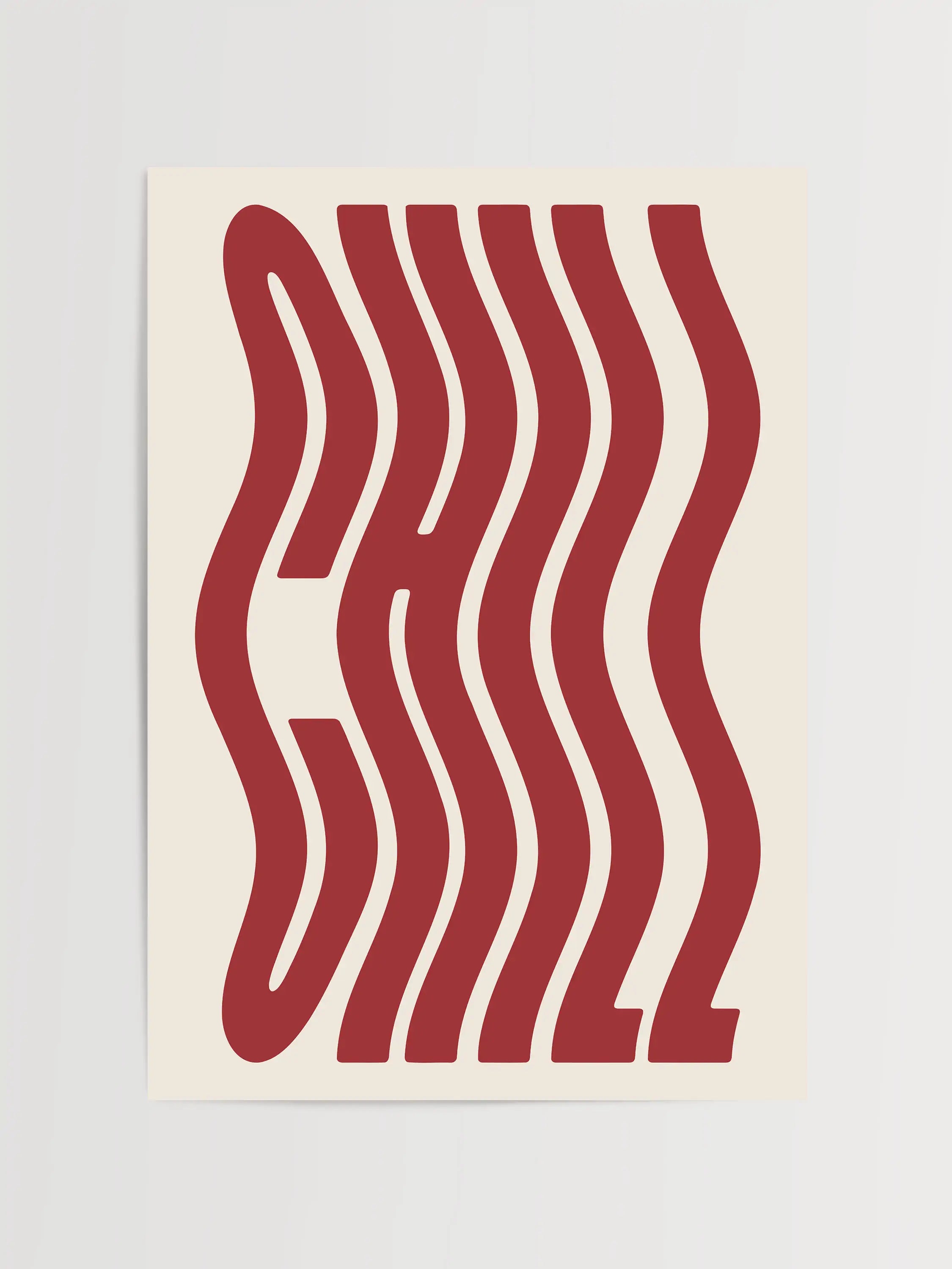 Chill Typografi Print